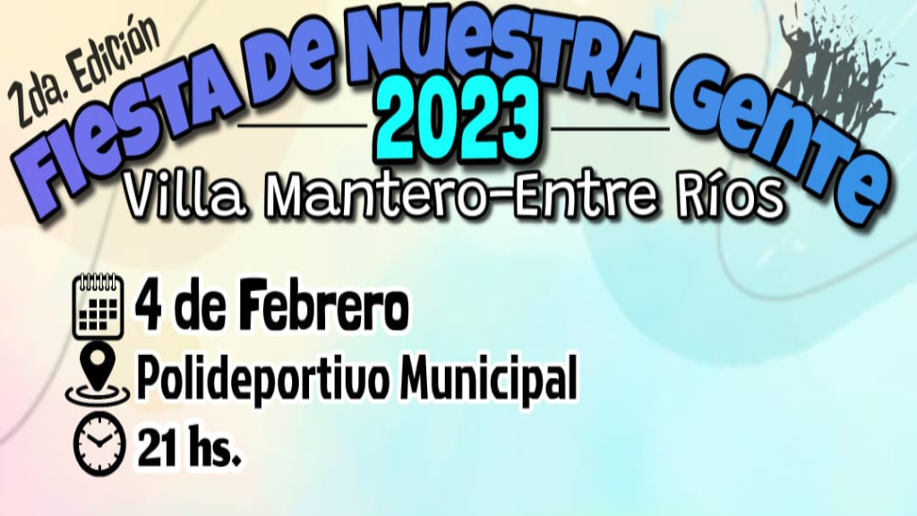 Mantero invita a la “Fiesta de nuestra Gente”